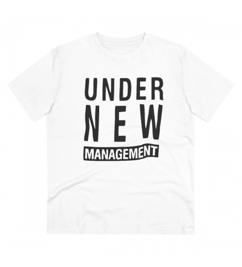 Generic Men's PC Cotton Under New Management Desing Printed T Shirt (Color: White, Thread Count: 180GSM)